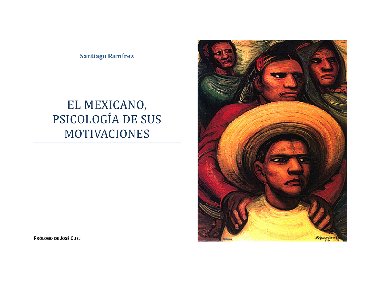 Ensayo El Mexicano Psicologia De Sus Motivaciones